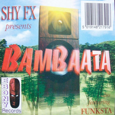 SHY FX - Bambaata / Funksta