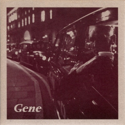 GENE - Be My Light, Be My Guide
