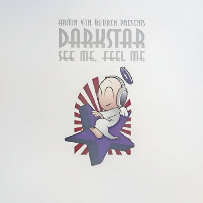 ARMIN VAN BUUREN PRESENTS DARKSTAR - See Me / Feel Me