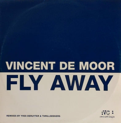 VINCENT DE MOOR - Fly Away