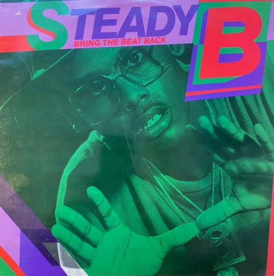 STEADY B - Bring The Beat Back