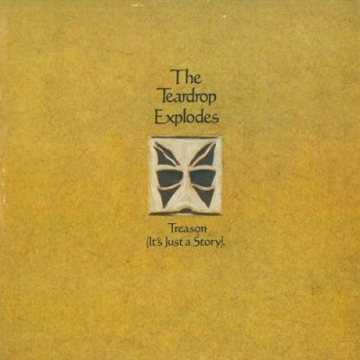 TEARDROP EXPLODES - Treason (It's Just A Story)