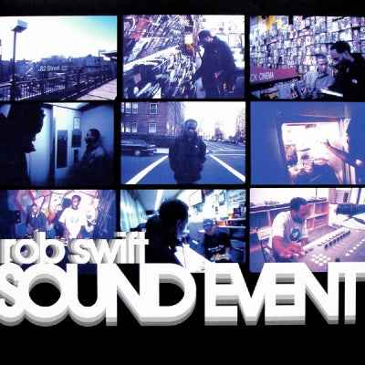 ROB SWIFT (THE X-ECUTIONERS) - Sound Event