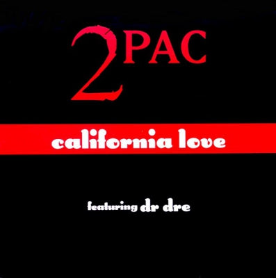 2 PAC FEATURING DR DRE - California Love E.P.
