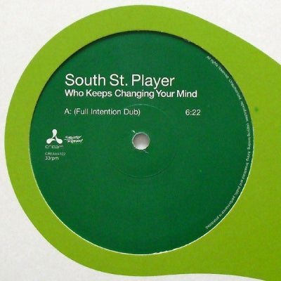 SOUTH STREET PLAYER - Who Keeps Changing Your Mind