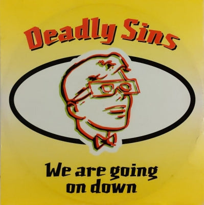 DEADLY SINS - We Are Going On Down