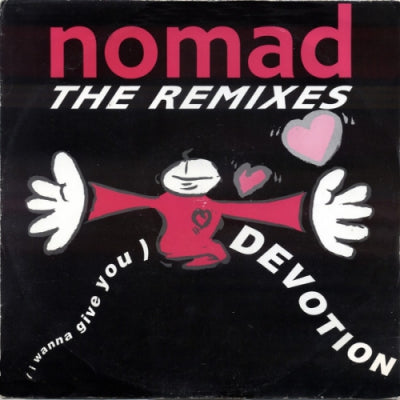 NOMAD feat. MC MIKEE FREEDOM - (I Wanna Give You) Devotion