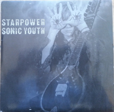 SONIC YOUTH - Starpower / Bubblegum