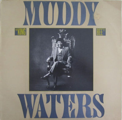 MUDDY WATERS - King Bee