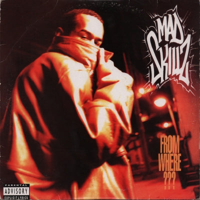 MAD SKILLZ - From Where???