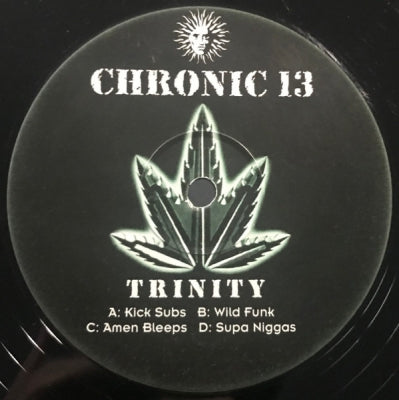 TRINITY - Kick Subs / Wild Funk / Amen Bleeps / Supa Niggas
