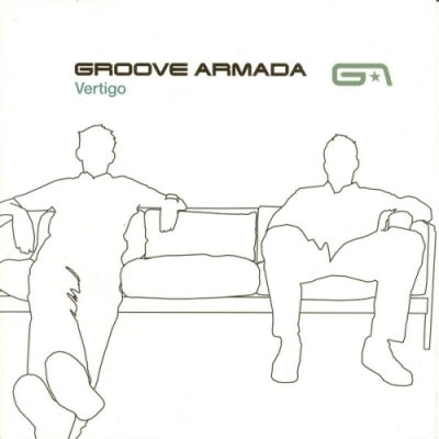 GROOVE ARMADA - Vertigo