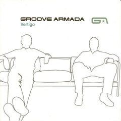 GROOVE ARMADA - Vertigo