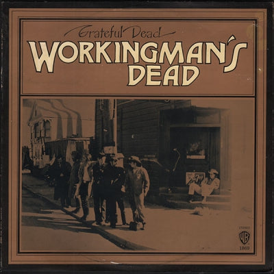 GRATEFUL DEAD - Workingman's Dead