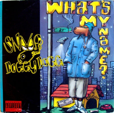 SNOOP DOGG - What's My Name?