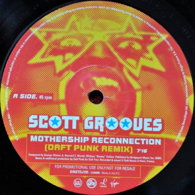 SCOTT GROOVES feat. PARLIAMENT/FUNKADELIC - Mothership Reconnection