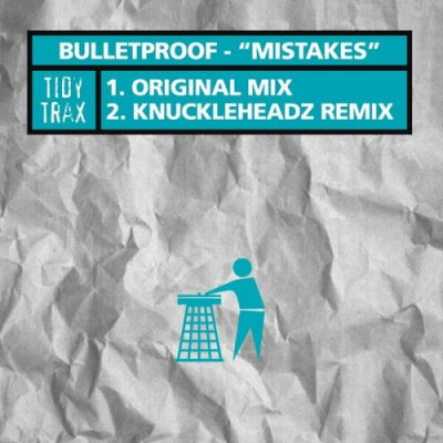 BULLETPROOF - Mistakes