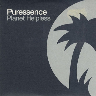 PURESSENCE - Planet Helpless
