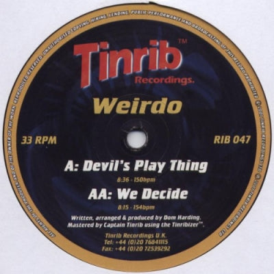 WEIRDO - Devil's Play Thing /  We Decide