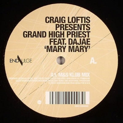 CRAIG LOFTIS PRESENTS GRAND HIGH PRIEST FEAT DAJAE - Mary Mary