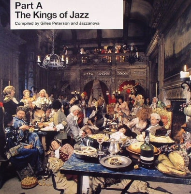 GILLES PETERSON / JAZZANOVA - The Kings Of Jazz Part A Compiled by Gilles Peterson & Jazzanova