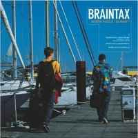 BRAINTAX - Riviera Hustle / So What?