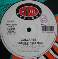 COLLAPSE - Hold Me In Your Arms