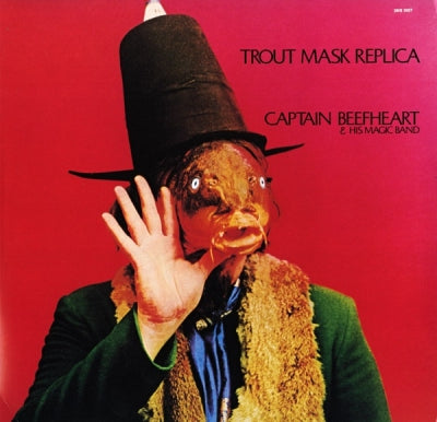 CAPTAIN BEEFHEART & HIS MAGIC BAND - Trout Mask Replica