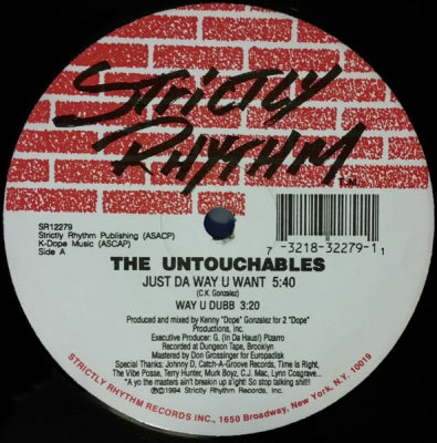 THE UNTOUCHABLES - Just Da Way U Want / Somethin Bugged