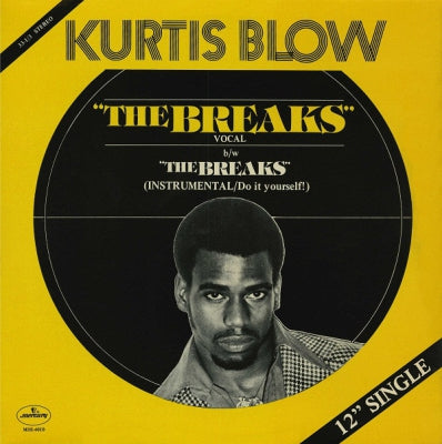 KURTIS BLOW - The Breaks