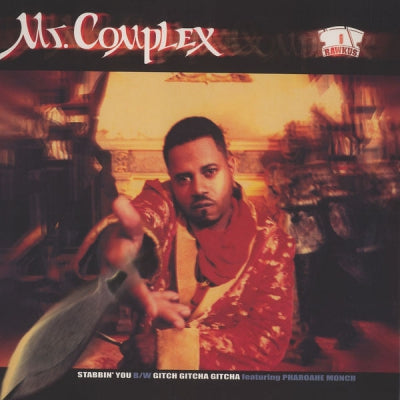 MR. COMPLEX - Stabbin' You / Gitcha Gitcha Gitcha