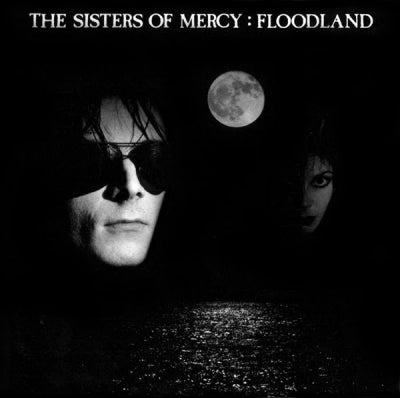 SISTERS OF MERCY - Floodland