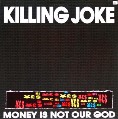 KILLING JOKE - Money Is Not Our God
