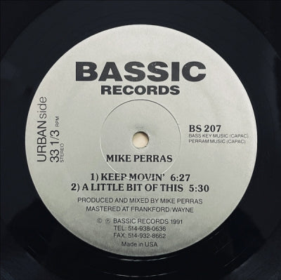 MIKE PERRAS - Keep Movin' / A Little Bit Of This /  Beginning Of Life