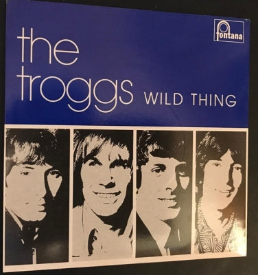 THE TROGGS - Wild Thing