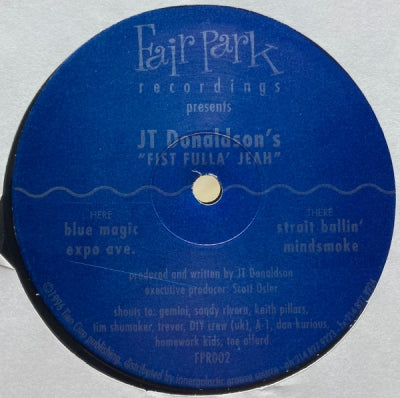 JT DONALDSON - Fist Fulla' Jeah