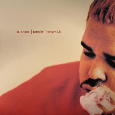 DJ SNEAK - Dancin' Therapy EP