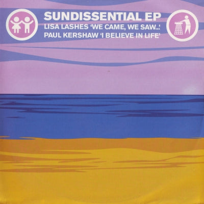 LISA LASHES / PAUL KERSHAW - Sundissential EP (We Came, We Saw... / I Believe In Life)