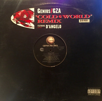 GENIUS / GZA FEATURING INSPEKTAH DECK A.K.A. ROLLIE FINGERS - Cold World (Remix) featuring D'Angelo.