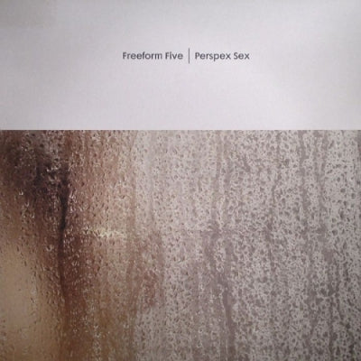 FREEFORM FIVE - Perspex Sex
