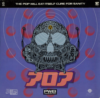 POP WILL EAT ITSELF - Cure For Sanity