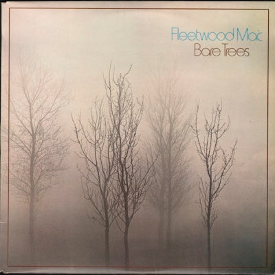 FLEETWOOD MAC - Bare Trees