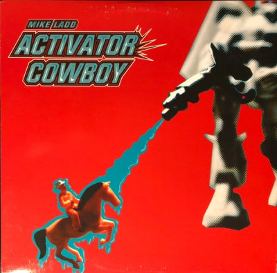 MIKE LADD - Activator Cowboy