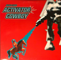 MIKE LADD - Activator Cowboy