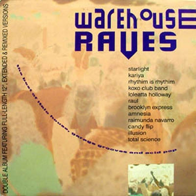 VARIOUS - Warehouse Raves
