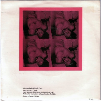 A CERTAIN RATIO - All Night Party / The Thin Boys