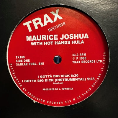 MAURICE JOSHUA WITH HOT HANDS HULA - I Gotta Big Dick / This Is Acid / Feel The Mood