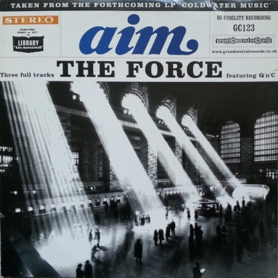 AIM - The Force Featuring Q 'n' C.