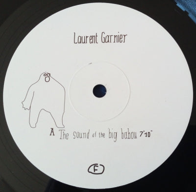 LAURENT GARNIER - The Sound Of The Big Babou / Sore Fingers