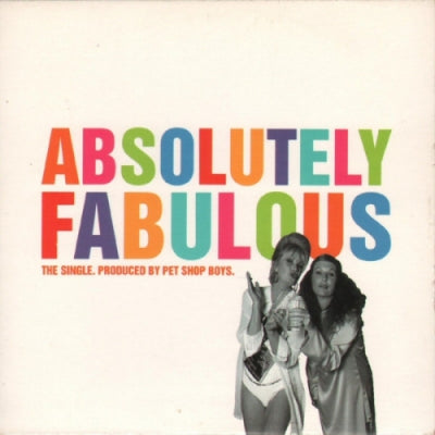 PET SHOP BOYS - Absolutely Fabulous / This Wheel's On Fire